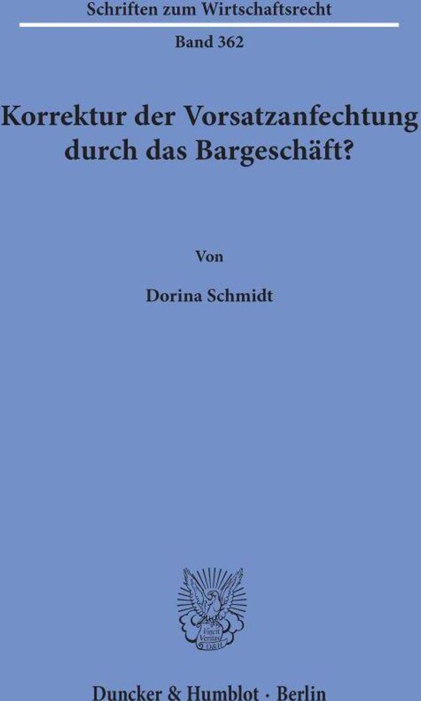 Korrektur der Vorsatzanfechtung durch das Bargeschäft?