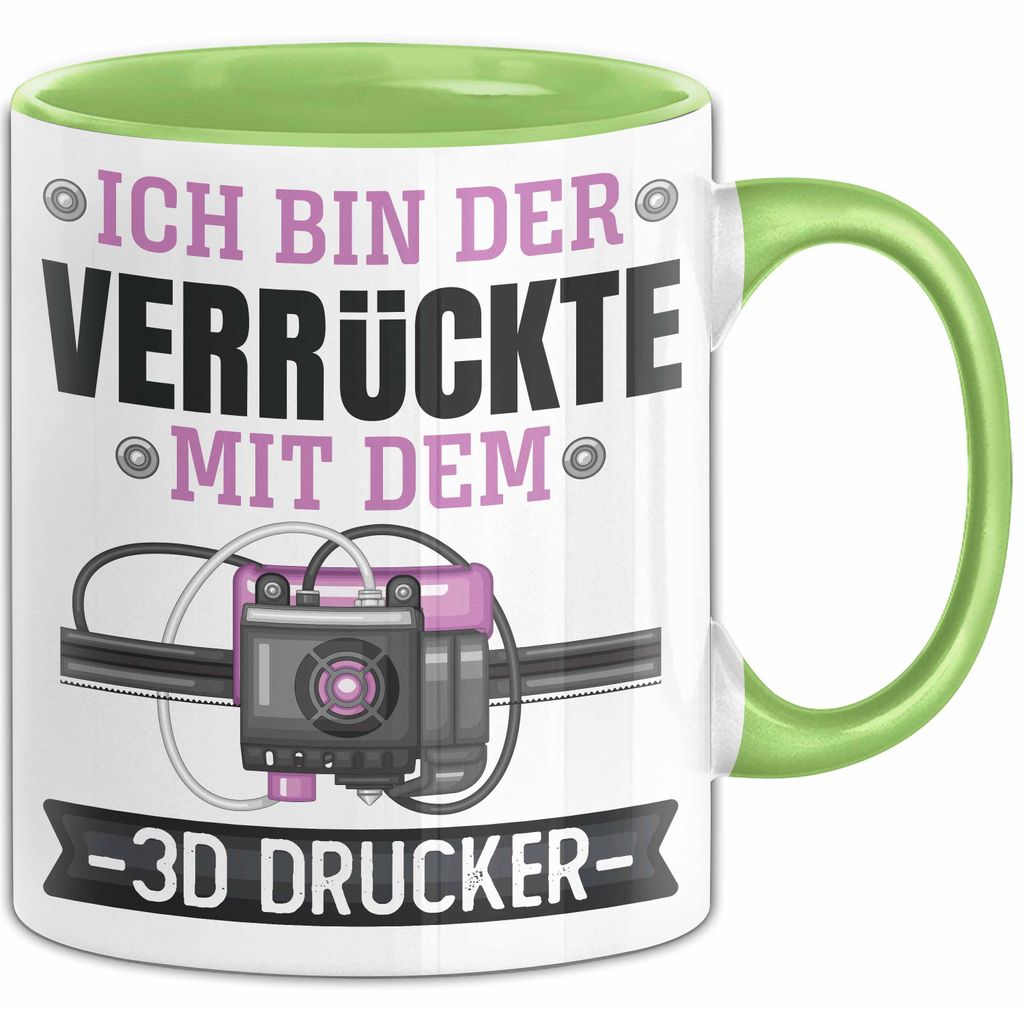 3D Drucker Tasse "Verrückte 3D Drucker" Geschenkidee für TechnikFans (Grün)