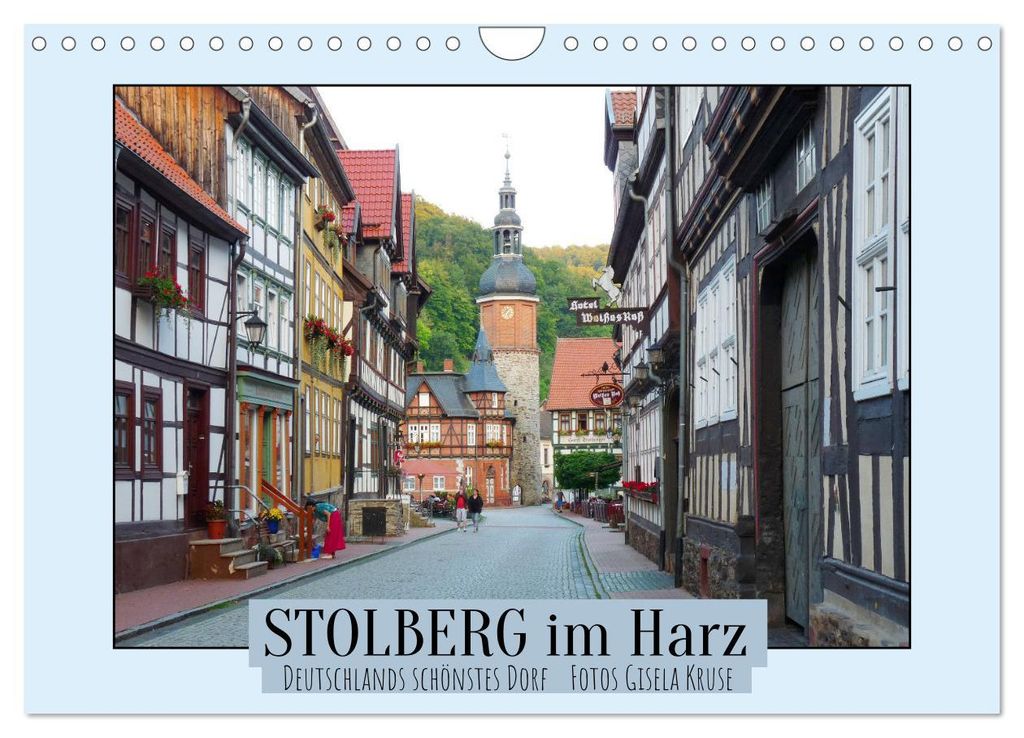 Stolberg im Harz - Deutschlands schönstes Dorf (Wandkalender 2027 DIN A4 quer), CALVENDO Monatskalender