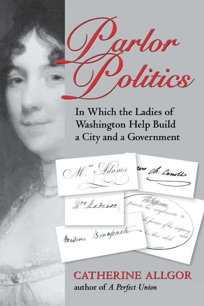 Parlor Politics: In Which The Ladies Of – Lingua: Inglese