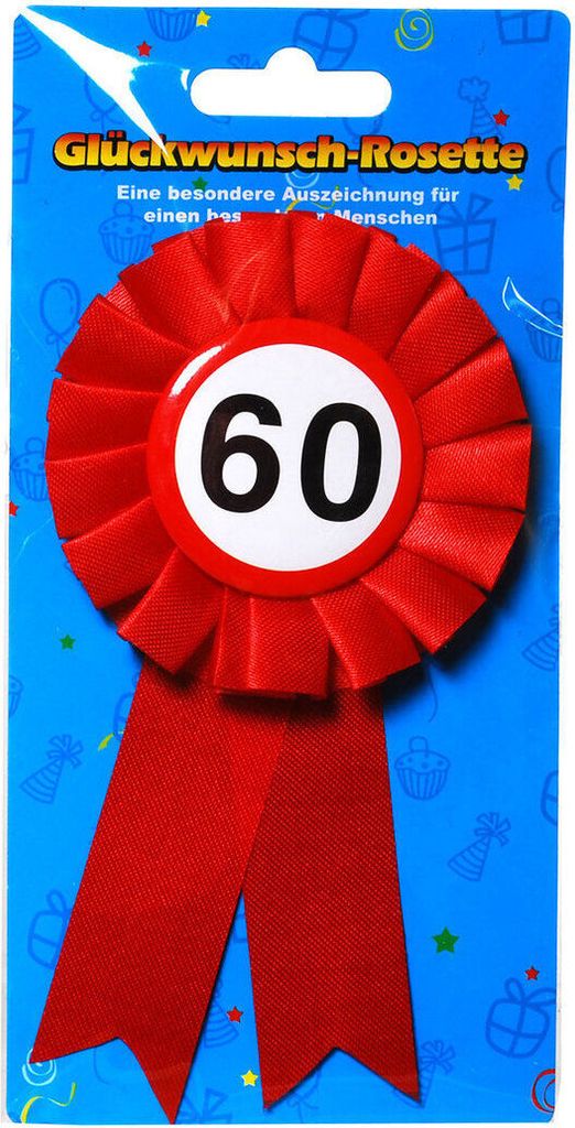 GlÜckwunsch Rosette Happy Birthday 60. Geburtstag Produktbild 