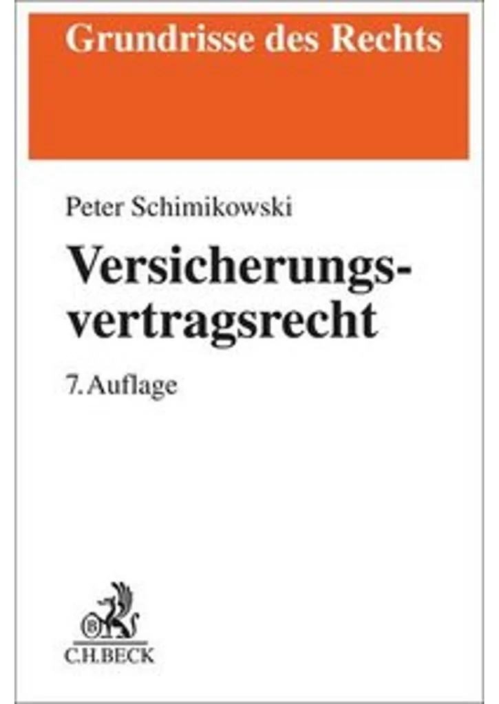 Livre Droit des Assurances : Manuel de Versicherungsvertragsrecht Pro