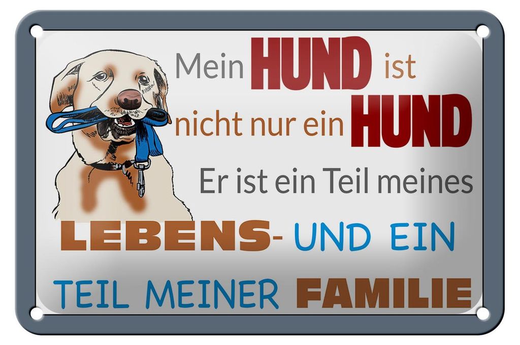 Blechschild Spruch 18x12cm Hund ist Teil meines Lebens
