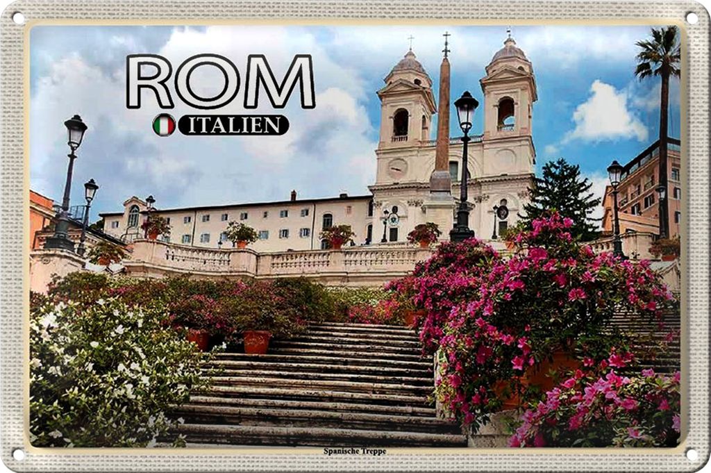 Blechschild Reise Rom Italien Spanische Treppe Kirche 40x30cm