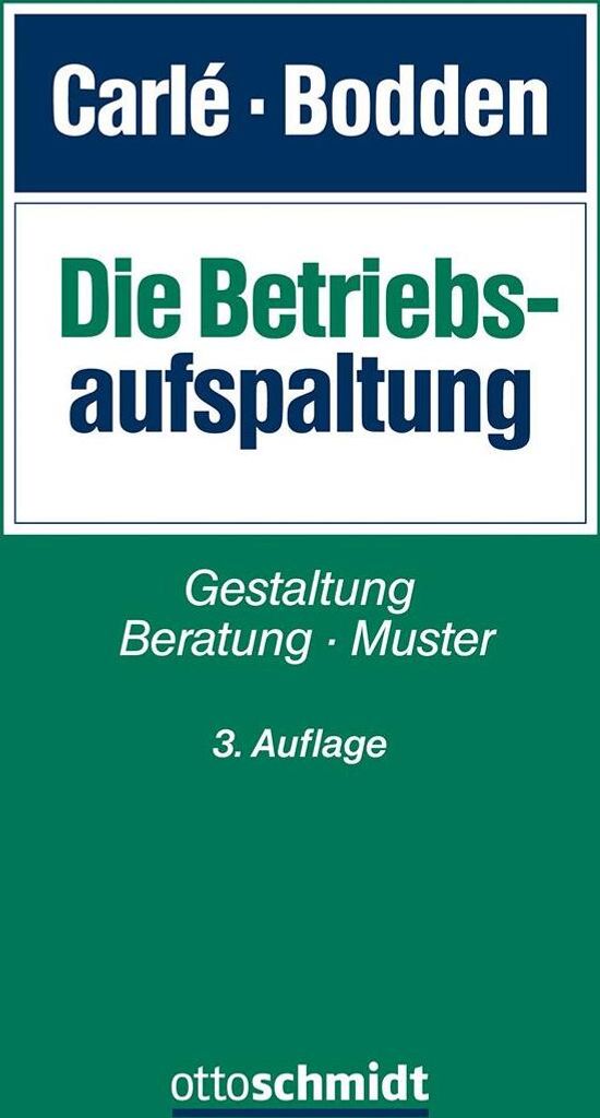 Die Betriebsaufspaltung