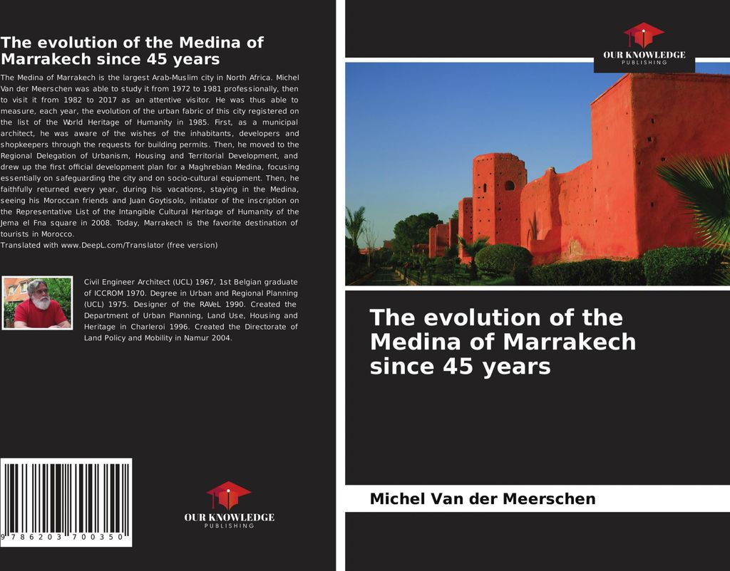 The evolution of the Medina of Marrakech since 45 years