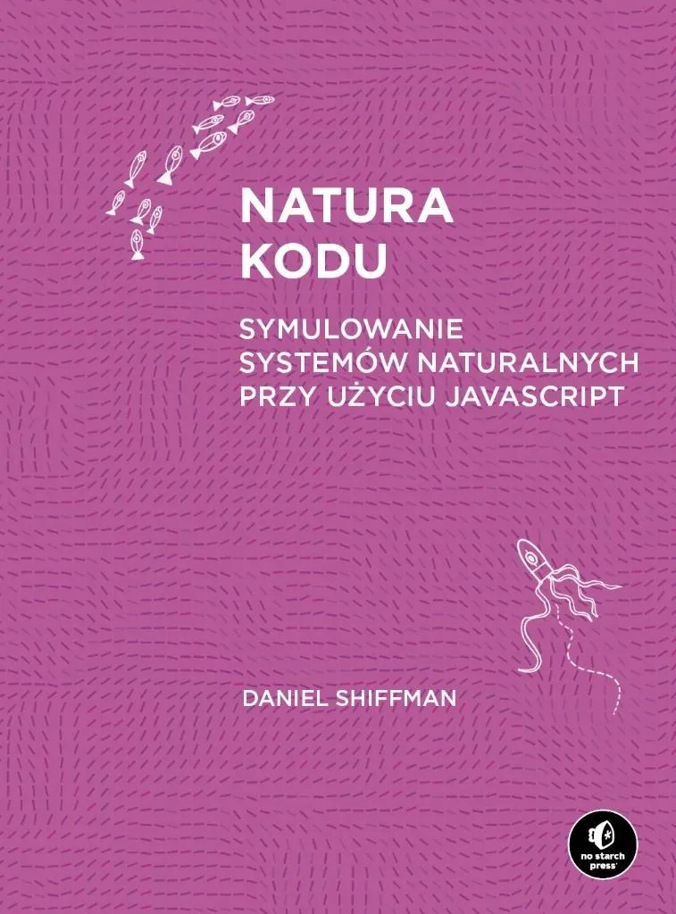 La Nature du Code : Simulation de Systèmes Naturels avec Processing