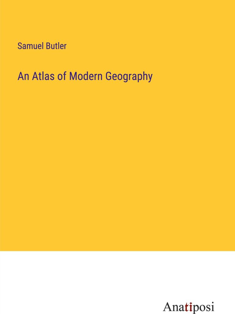 An Atlas of Modern Geography