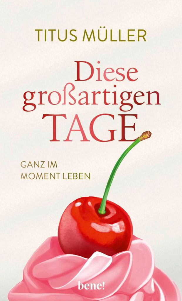 Diese großartigen Tage
