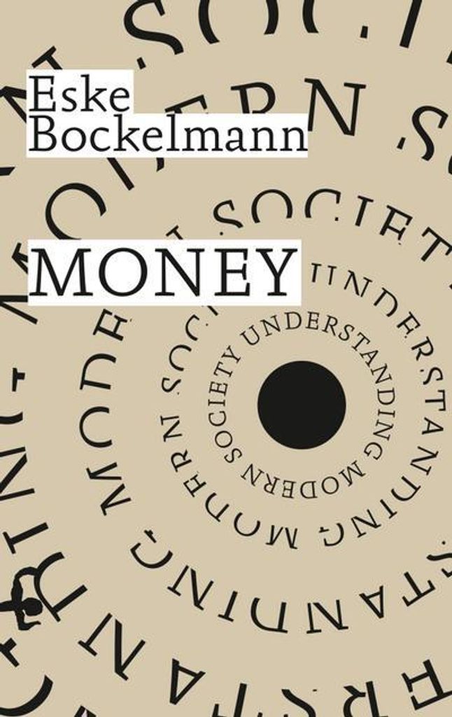 Money. Understanding Modern Society