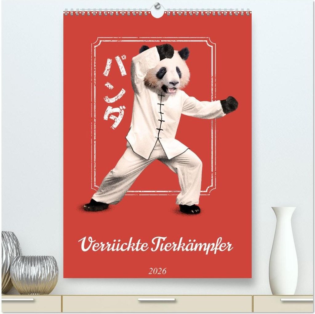 Verrückte Tier Kämpfer (hochwertiger Premium Wandkalender 2026 DIN A2 hoch), Kunstdruck in Hochglanz