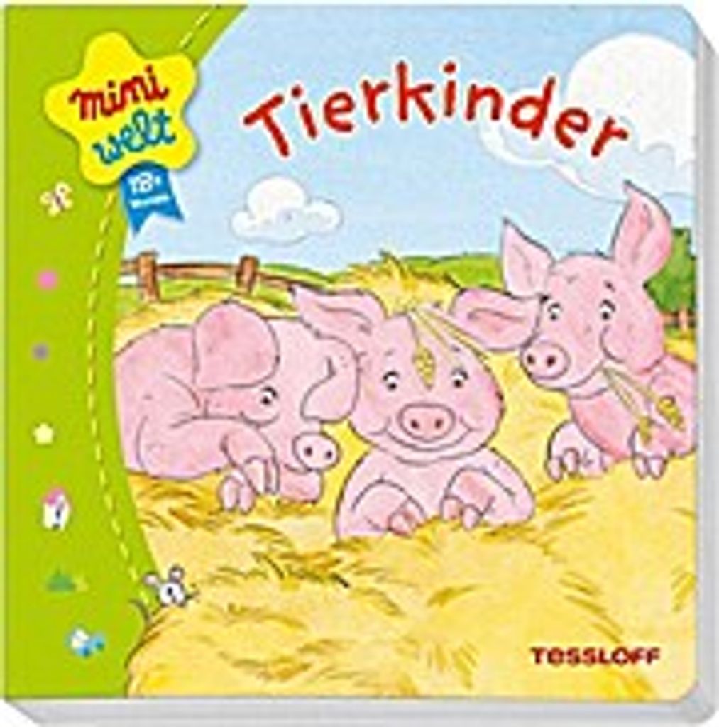 Miniwelt: Erstes Bilderbuch. Tierkinder