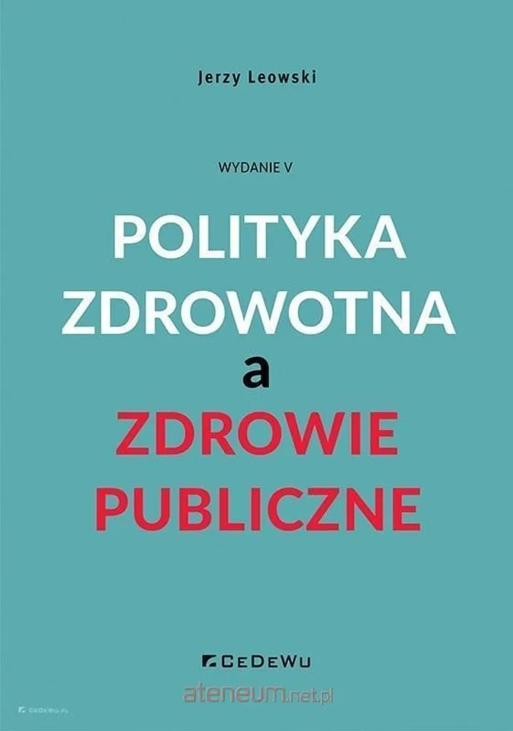 Comprendre la Santé Publique : Livre Polityka zdrowotna pour Expert