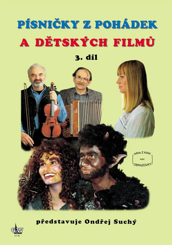 Ondřej Suchý Písničky z pohádek 3 Noty : Partitions de Films Enfants