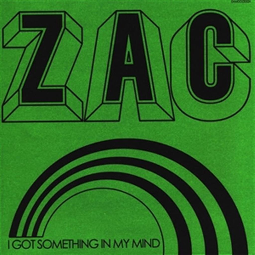 Zac - I Got Something in My Mind Vinyl