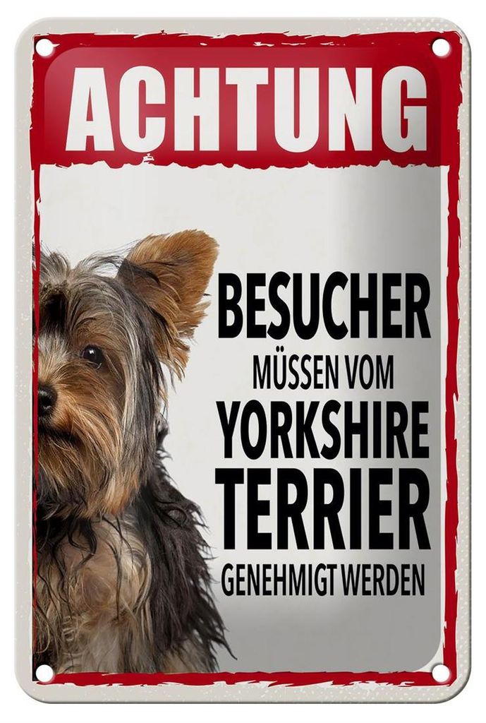 Blechschild Spruch 12x18cm Tiere Achtung Yorkshire Terrier Dekoration