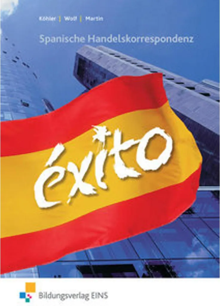 EXITO Correspondance Commerciale Espagnole - Méthode de Rédaction