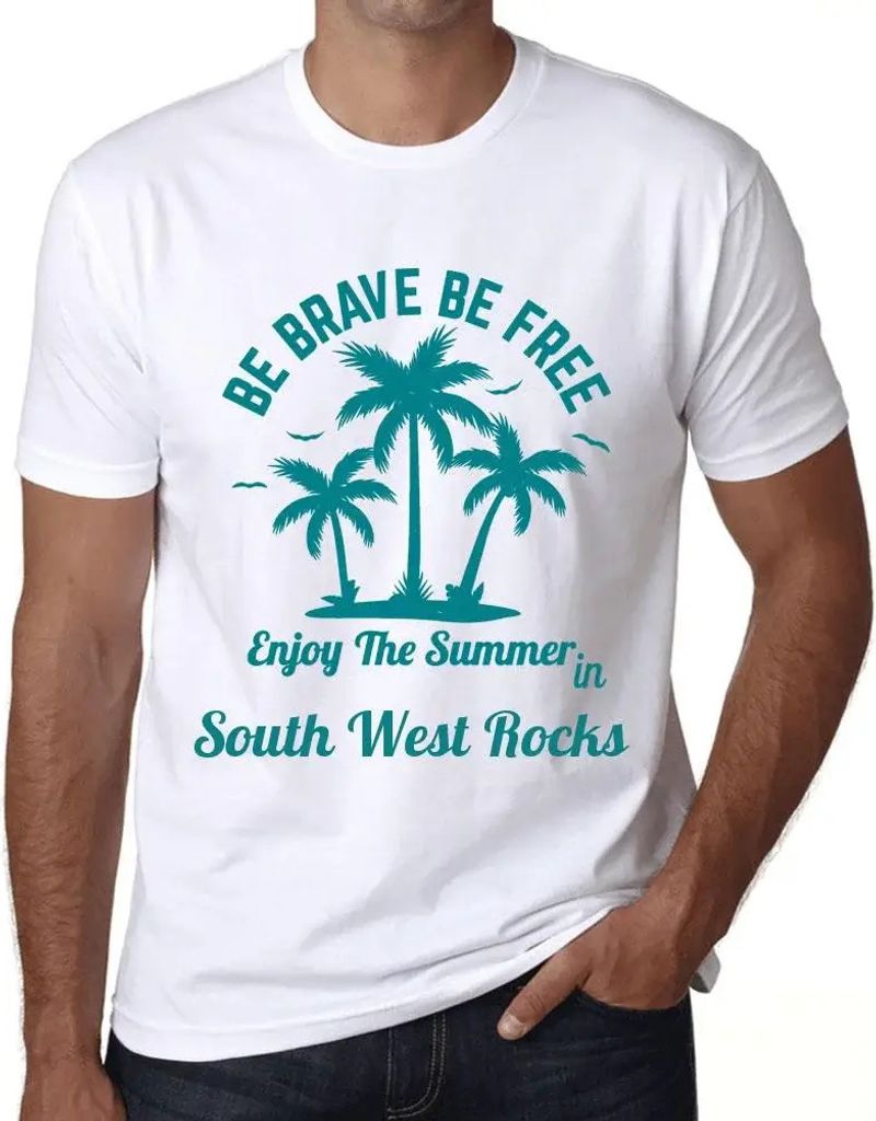 Herren Grafik T-Shirt Sei mutig sei frei genieße den Sommer in Südwestfelsen – Be Brave Be Free Enjoy The Summer In South West Rocks
