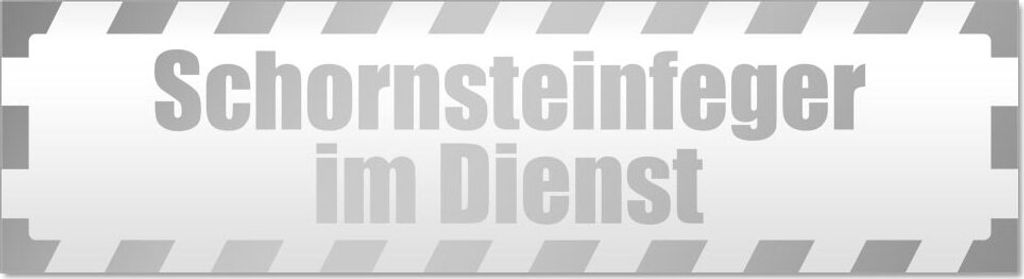 Schornsteinfeger Dienst gestreift Magnetschild Schild magnetisch