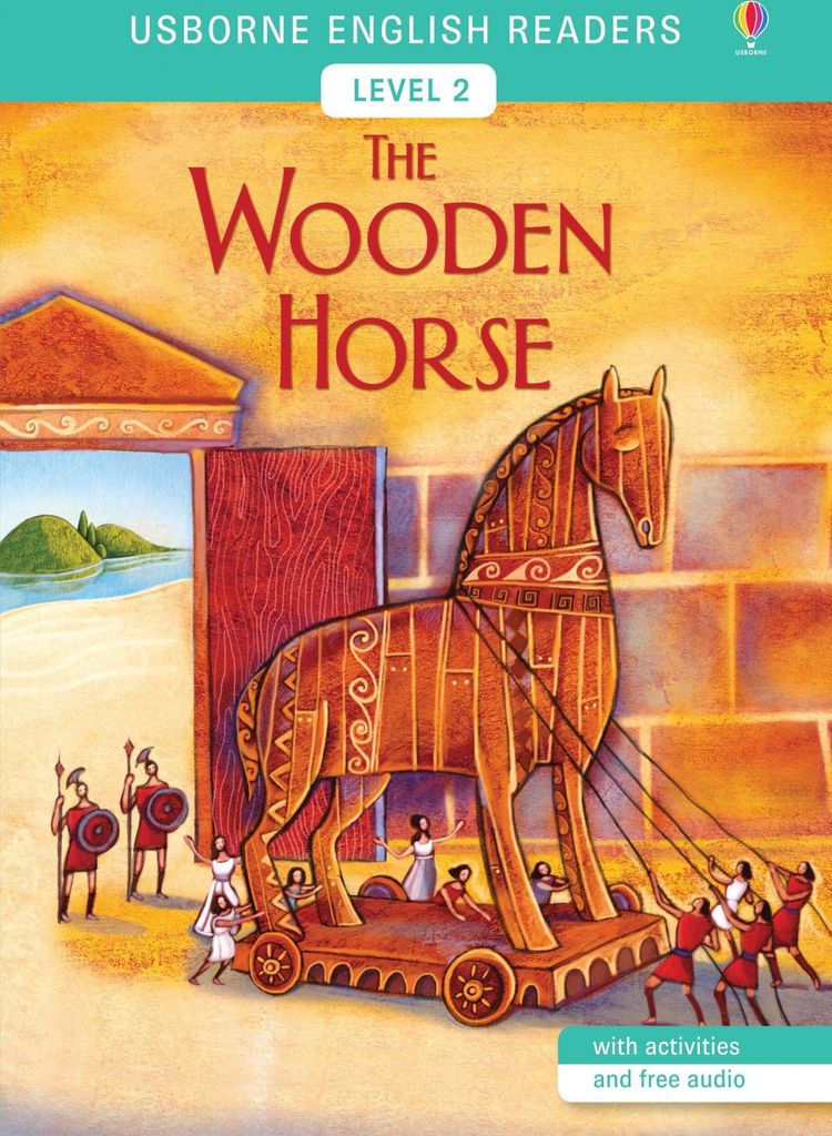 Usborne English Readers Stufe 2: Das hölzerne Pferd
