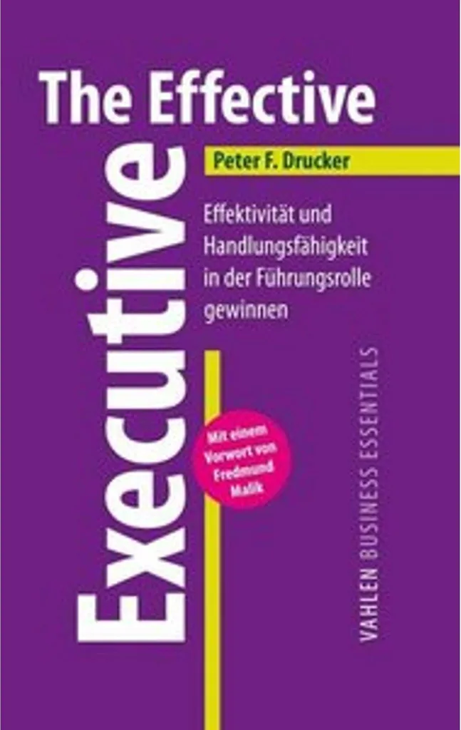 The Effective Executive Peter Drucker livre de management efficacité