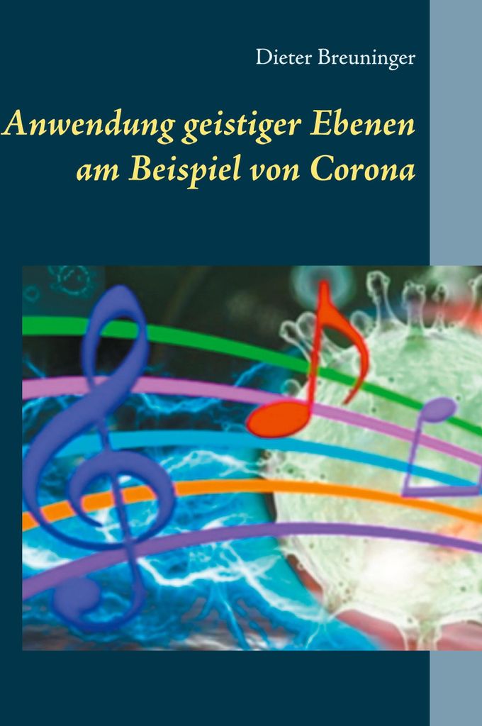 Anwendung geistiger Ebenen am Beispiel von Corona