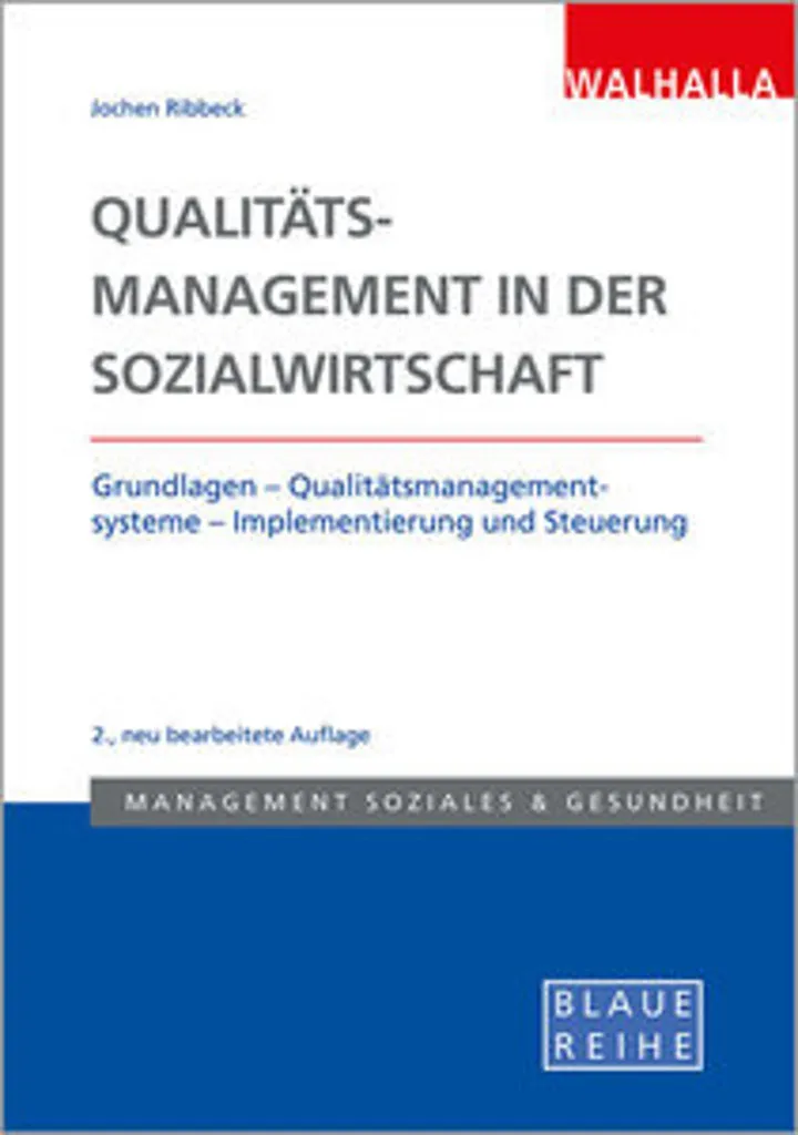 Qualitätsmanagement in der Sozialwirtschaft - Guide Complet Qualité