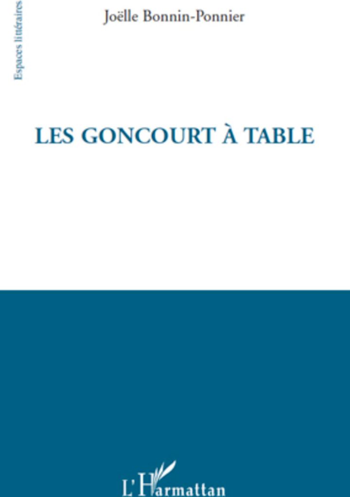 Les Goncourt à table