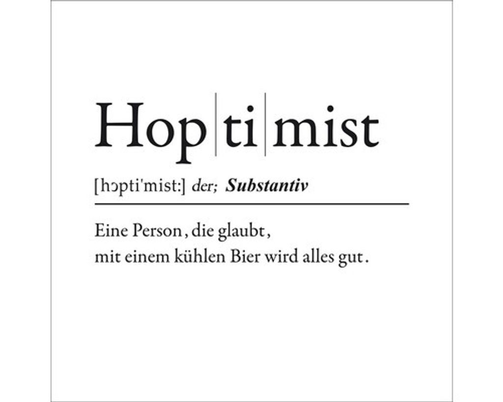 Glasbild Definition Hoptimist 30x30 cm