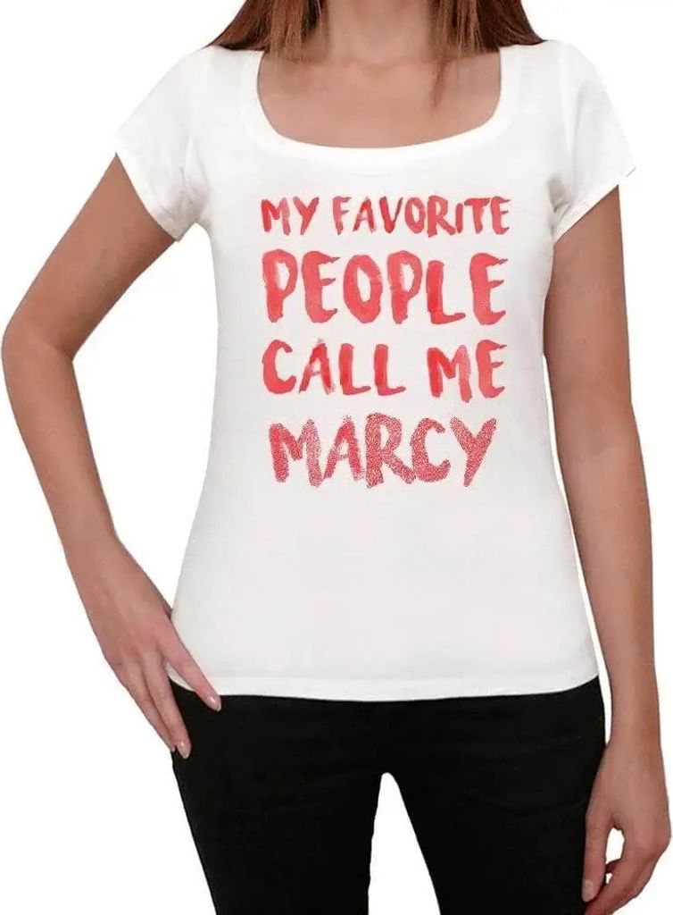 Damen Grafik T-Shirt Meine Lieblingsmenschen nennen mich Marcy – My Favorite People Call Me Marcy – Öko-Verantwortlich Vintage Jahrgang Kurzarm