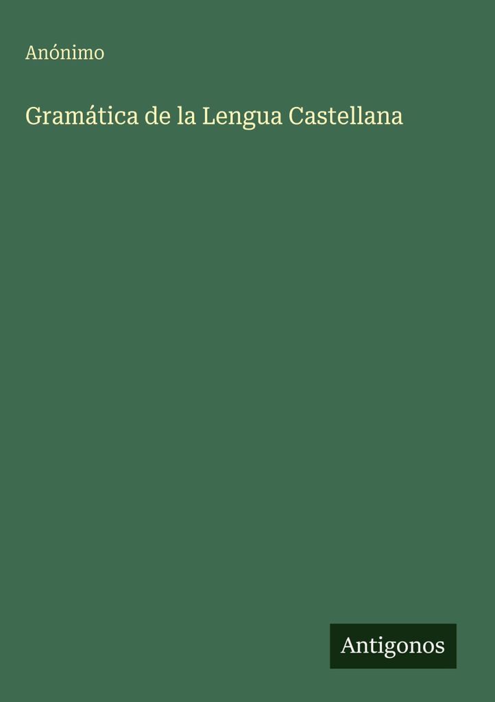 Grammatik der spanischen Sprache