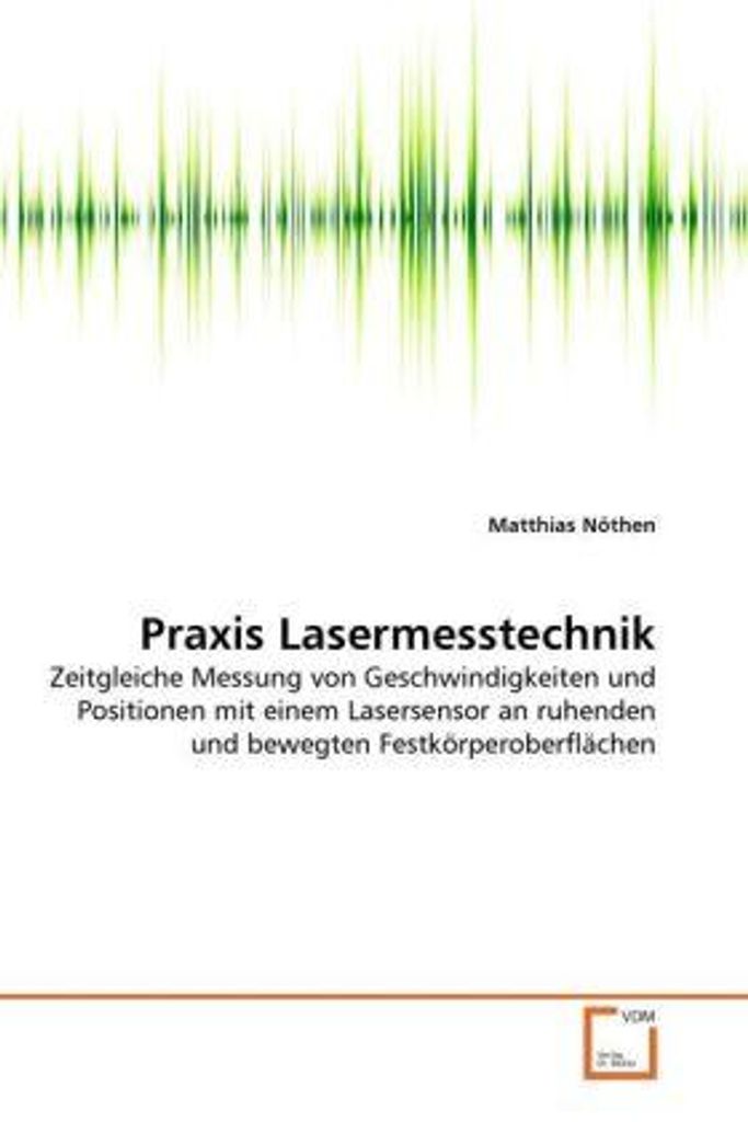 Praxis Lasermesstechnik