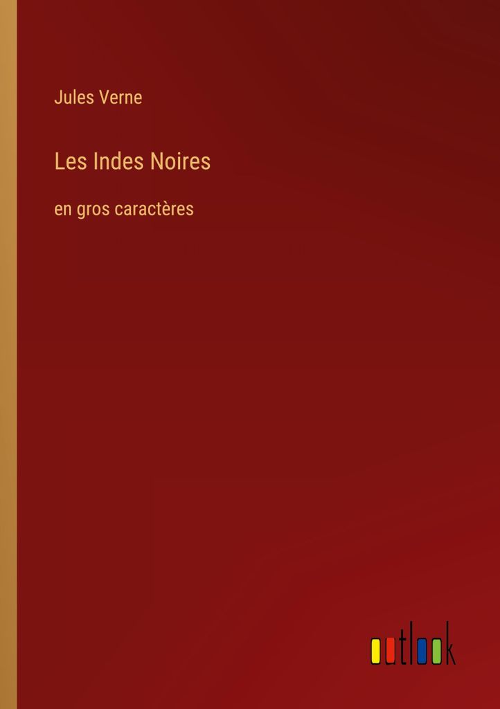 Les Indes Noires
