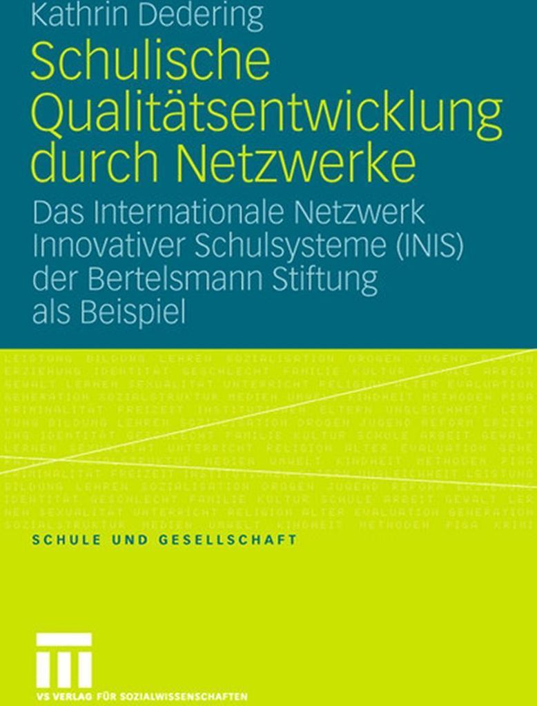 Schulische Qualitätsentwicklung durch Netzwerke