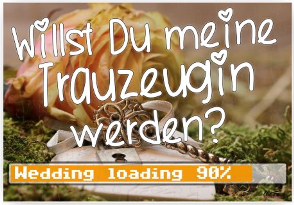 Puzzle-Botschaft eckig, Willst Du meine Trauzeugin werden - Wedding loading, (zur Hochzeit) 120 Teile 27x18cm inkl. Geschenk-Beutel, WB wohn trends