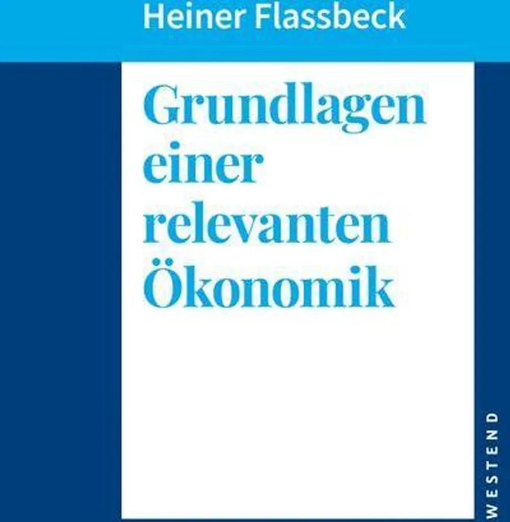 Réussir son Examen d'Économie avec Grundlagen einer relevanten Ökonomik Pro