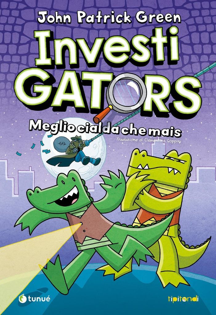 Green, J: InvestiGators. Meglio cialda che mais