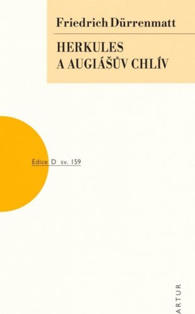 Herkules a Augiášův chlív (Dürrenmatt Friedrich)