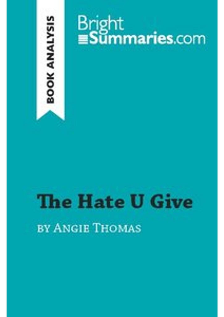 The Hate U Give by Angie Thomas (Book Analysis)