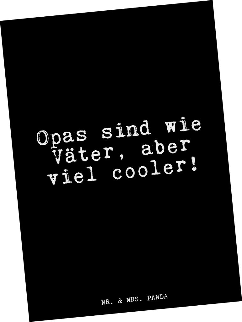 Mr. & Mrs. Panda Postkarte Opas sind wie Väter,... - Schwarz - Geschenk, Ansichtskarten, bildkarte, Vater, Großeltern, Postkarten, Sprüche, Gru...