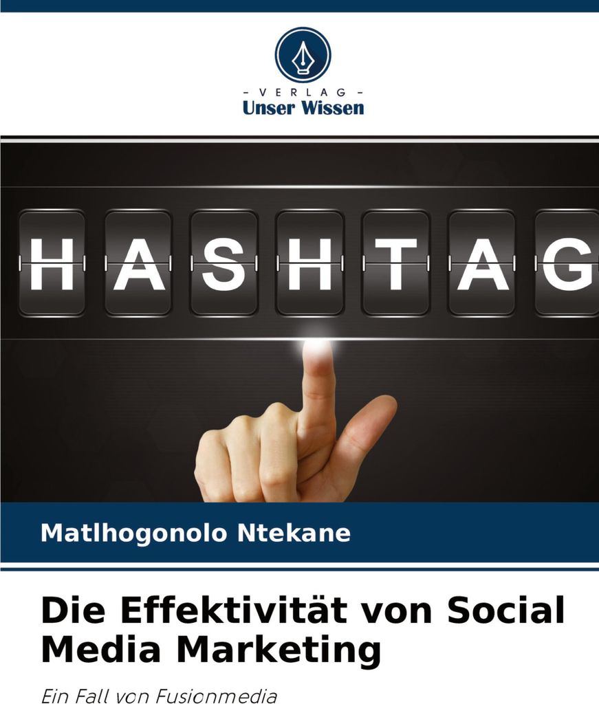 Die Effektivität von Social Media Marketing