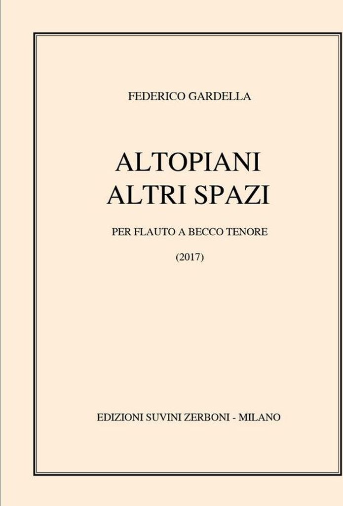 Federico Gardella, Altopiani/Altri spazi Tenor Recorder Buch