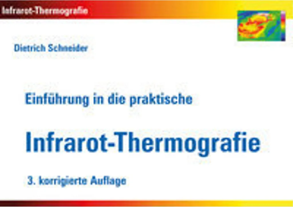 Livre Infrarot-Thermografie : guide pratique de thermographie infrarouge