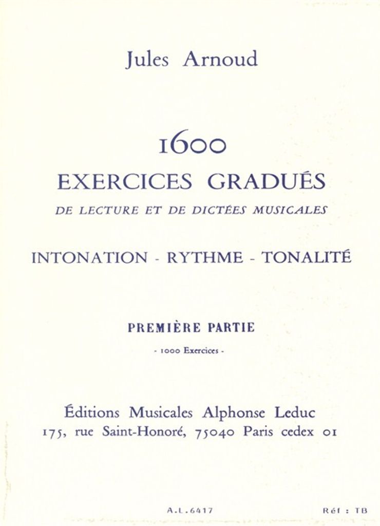 1600 Exercises Gradues De Lectureset De Dictees Musicales Vol.1