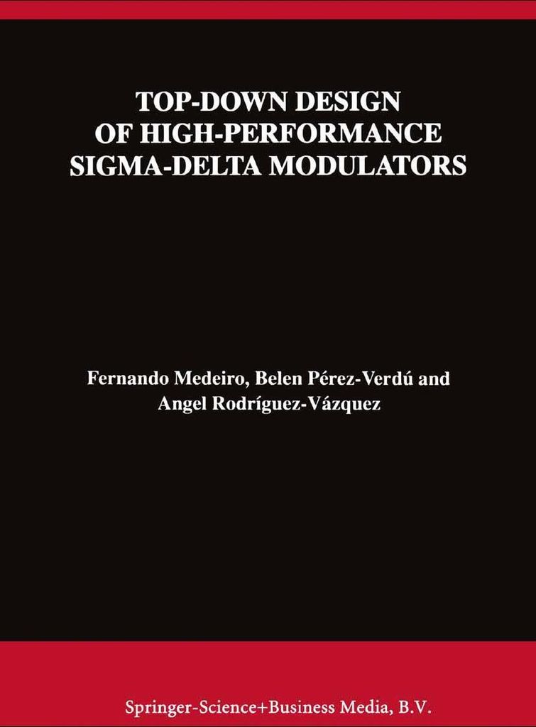 Top-Down Design of High-Performance Sigma-Delta Modulators