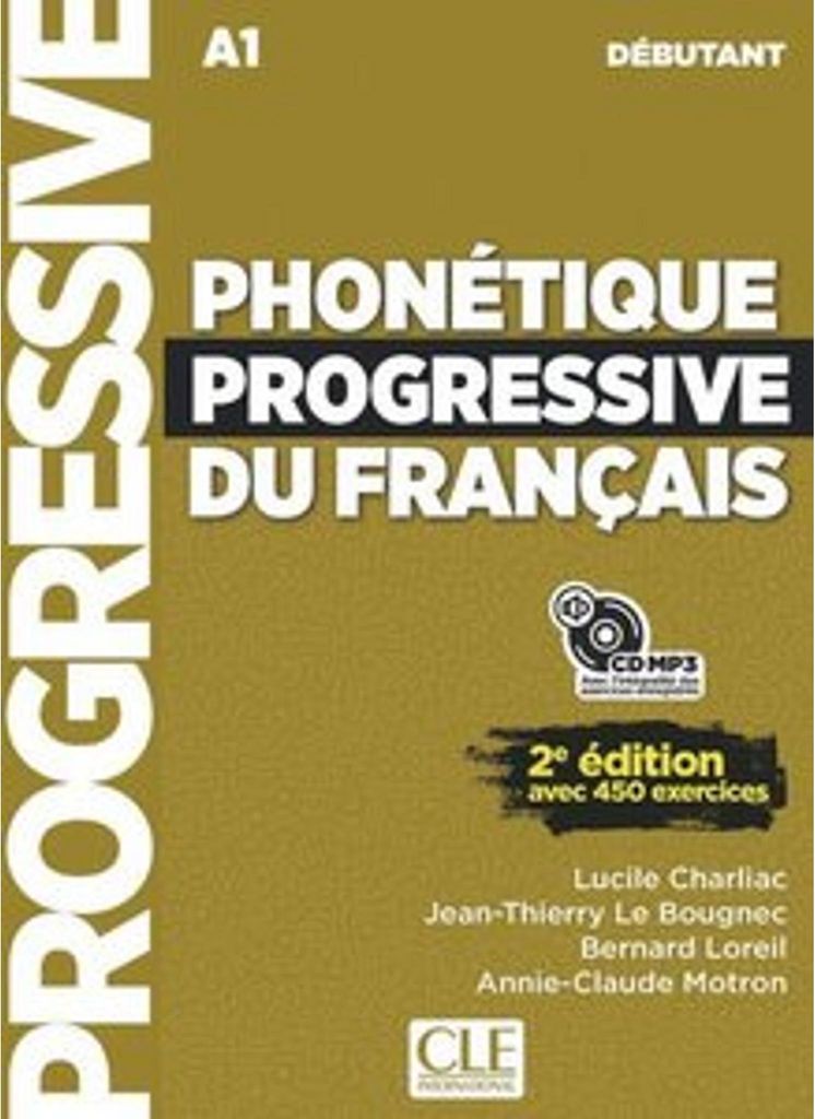 Phonétique progressive du français. Niveau débutant. Schülerbuch + mp3-CD