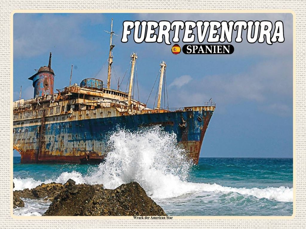 vianmo Holzschild 30x40 cm Fuerteventura Spanien Wrack American Star Bildmotiv Reisemotiv Abenteuer Reisen