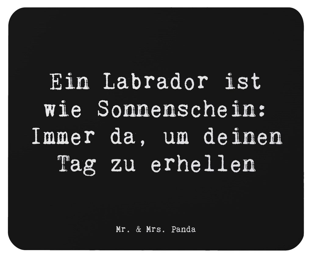 Mr. & Mrs. Panda Mousepad Spruch Labrador Sonnenschein - Produktbild 