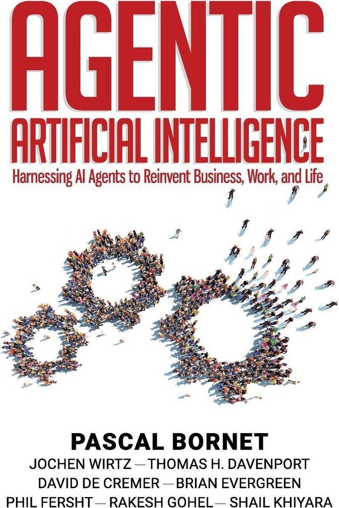 Agentic Artificial Intelligence: Harnessing AI Agents to Reinvent Business, Work and Life