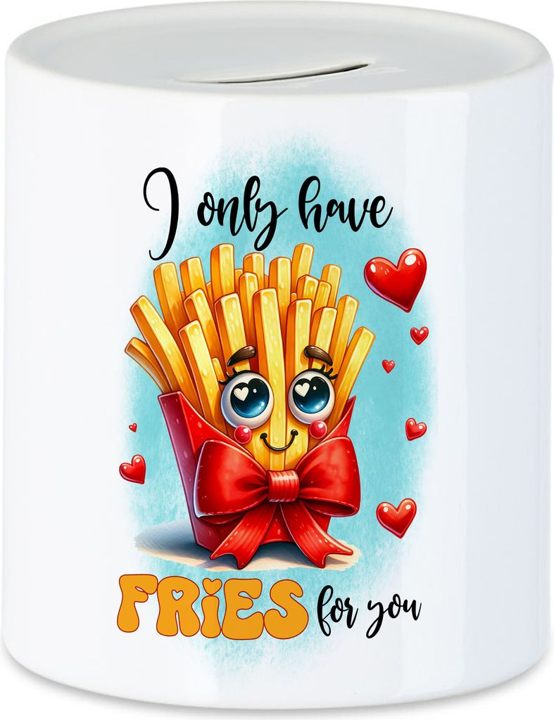 I Only Have Fries for You Spardose Pommes Liebe Fastfood Geschenk Romantisch